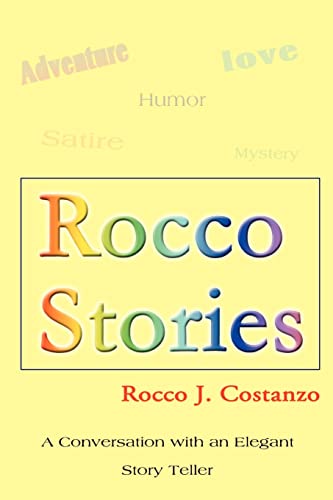 Stock image for Rocco Stories: A Conversation with an Elegant Story Teller for sale by Chiron Media