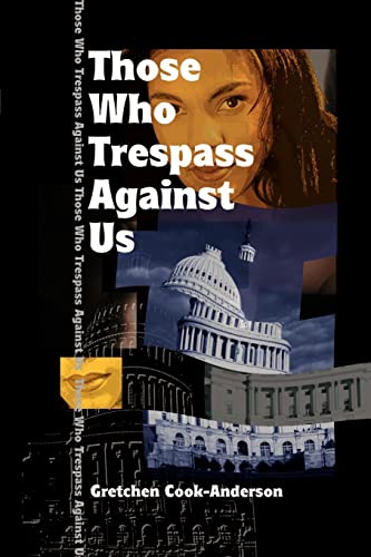 Imagen de archivo de Those Who Trespass Against Us a la venta por PBShop.store US