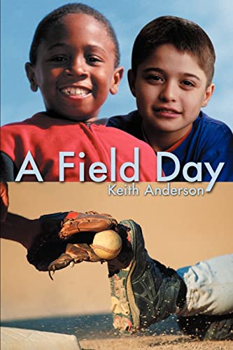 Stock image for A Field Day for sale by The Warm Springs Book Company
