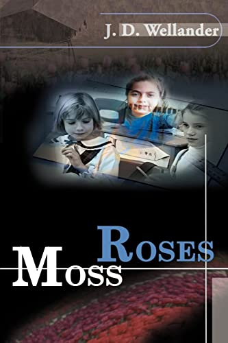 Beispielbild fr Moss Roses zum Verkauf von Chiron Media