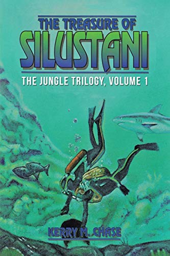 Imagen de archivo de The Treasure of Silustani: The Jungle Trilogy, Volume 1 a la venta por Lucky's Textbooks