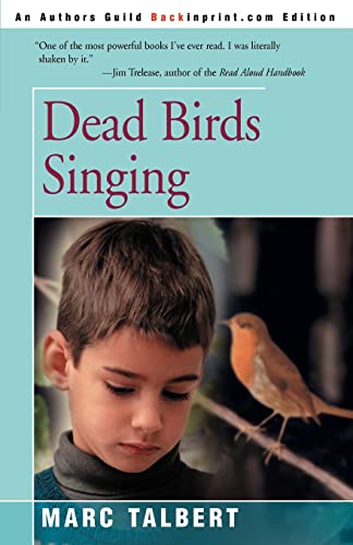 Beispielbild fr Dead Birds Singing zum Verkauf von Better World Books: West