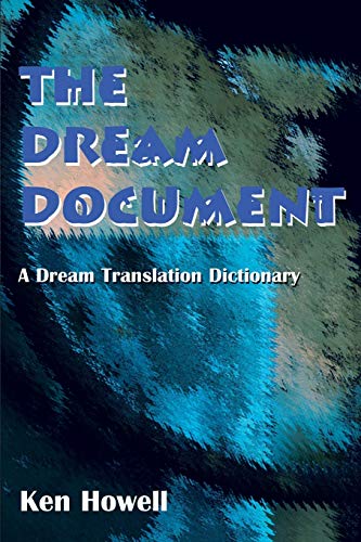 9780595098286: The Dream Document: A Fundamental Guide To Dream Translation