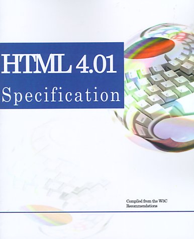 Html 4.01 Specification (9780595100415) by World Wide Web Consortium