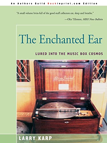 Stock image for The Enchanted Ear: Lured into the Music Box Cosmos for sale by HPB-Ruby