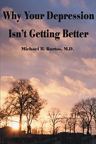 Beispielbild fr Why Your Depression Isn't Getting Better : The Epidemic of Undiagnosed Bipolar Disorders zum Verkauf von Better World Books