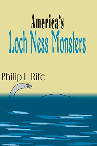 9780595123209: America's Loch Ness Monsters