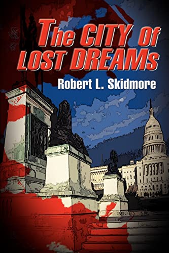 Stock image for The City of Lost Dreams for sale by RW Books