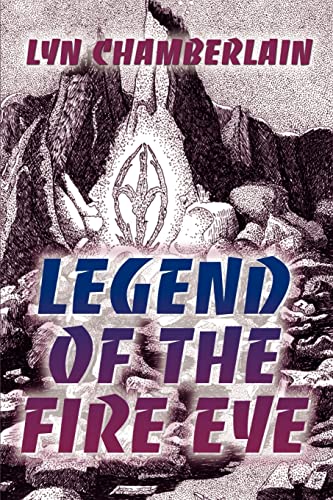 Beispielbild fr Legend of the Fire Eye zum Verkauf von Lucky's Textbooks