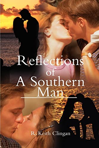 Beispielbild fr Reflections of A Southern Man zum Verkauf von PBShop.store US