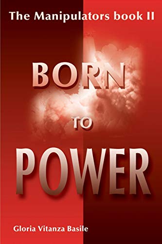 Imagen de archivo de Born to Power a la venta por ThriftBooks-Dallas