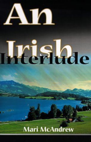 9780595129645: An Irish Interlude