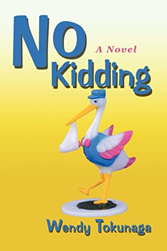 Stock image for No Kidding for sale by Wonder Book