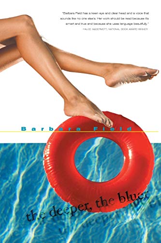 Stock image for The Deeper, the Bluer" for sale by Hawking Books