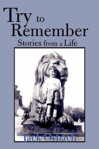 Beispielbild fr Try to Remember: Stories from a Life zum Verkauf von Ergodebooks