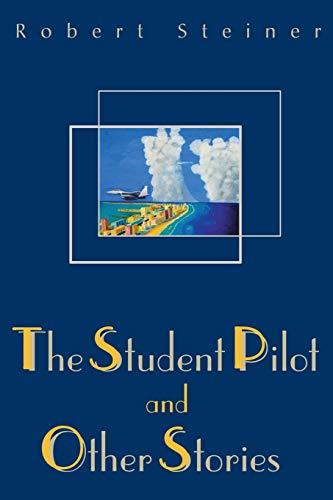 Stock image for The Student Pilot and Other Stories for sale by Chiron Media