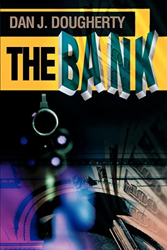 The Bank (9780595138869) by Dougherty, Dan