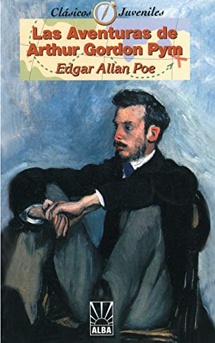 Las Aventuras De Arthur Gordon Pym (9780595139170) by Poe, Edgar Allen