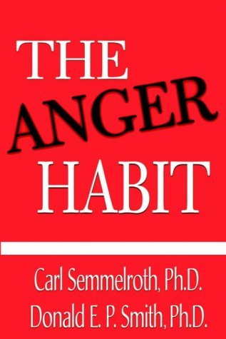 Stock image for The Anger Habit for sale by Wonder Book