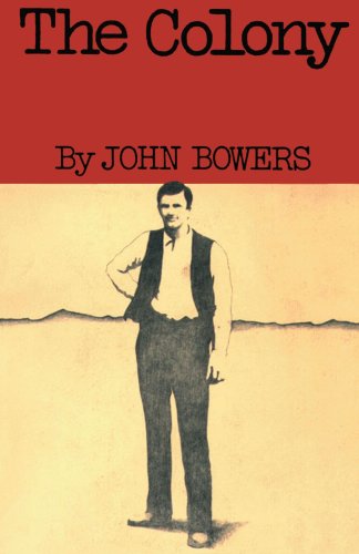 The Colony (9780595141395) by John Bowers