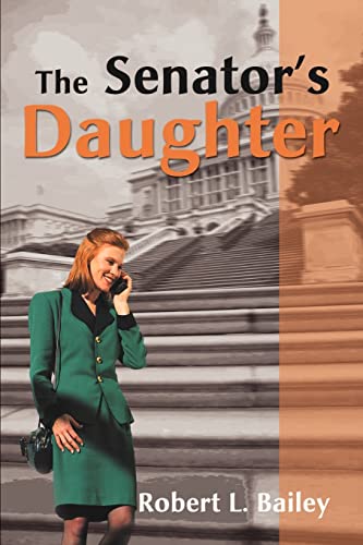 9780595142194: The Senator's Daughter