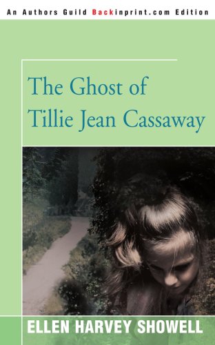 Stock image for The Ghost of Tillie Jean Cassaway for sale by Firefly Bookstore