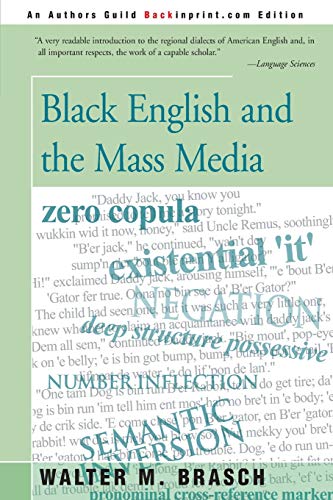 Beispielbild fr Black English and the Mass Media zum Verkauf von Buchpark