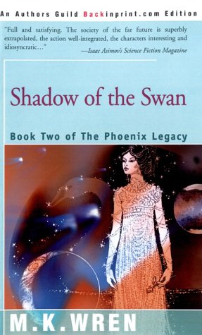 9780595143375: Shadow of the Swan: Book Two of The Phoenix Legacy