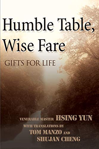 Beispielbild fr Humble Table, Wise Fare: Gifts for Life (Roots of the Dharma) zum Verkauf von HPB-Ruby