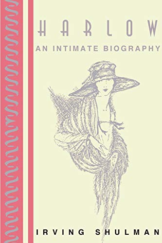 Imagen de archivo de Harlow: An Intimate Biography (Lively Arts) a la venta por Books From California