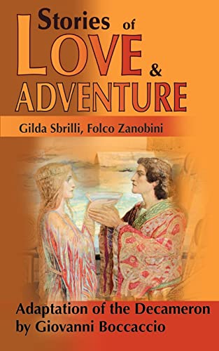 9780595144525: Stories of Love and Adventure: Adaptation of the Decameron by Giovanni Boccaccio (Xenia)