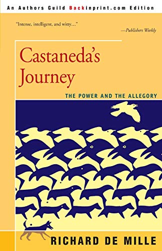 Imagen de archivo de Castaneda's Journey: The Power and the Allegory a la venta por KuleliBooks