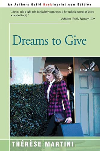 Stock image for Dreams to Give for sale by Lucky's Textbooks