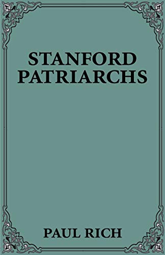 Stock image for Stanford Patriarchs for sale by Wonder Book