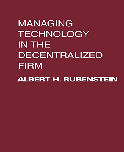 Stock image for Managing Technology in the Decentralized Firm for sale by Lucky's Textbooks