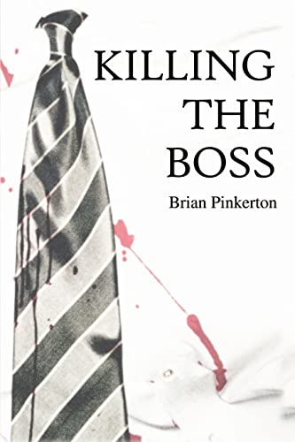 9780595149872: Killing the Boss