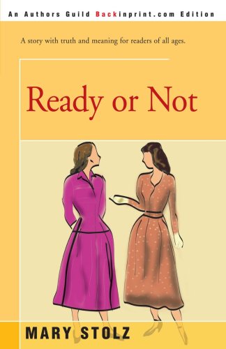 Ready or Not (9780595151196) by Stolz, Mary