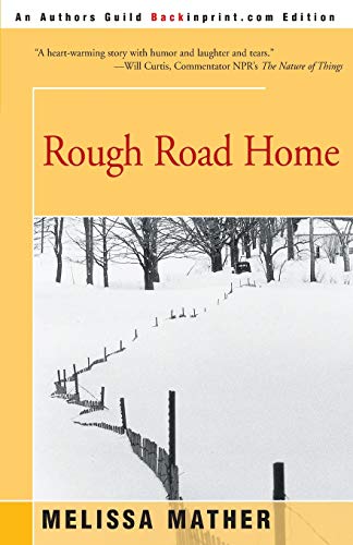 Imagen de archivo de Rough Road Home a la venta por -OnTimeBooks-