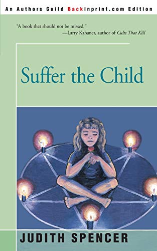 Stock image for Suffer the Child for sale by Zoom Books Company