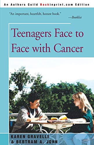 Stock image for Teenagers Face to Face With Cancer for sale by HPB Inc.