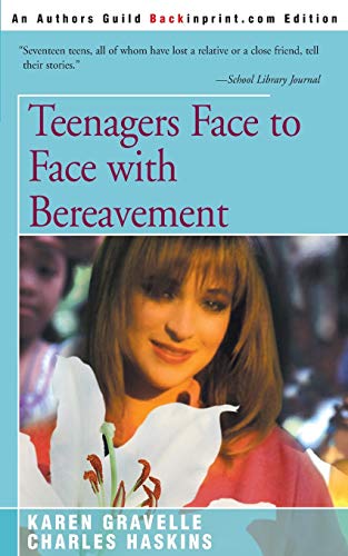 Stock image for Teenagers Face to Face with Bereavement for sale by Better World Books