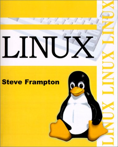 Linux Administration Made Easy (9780595154821) by Frampton, Steve