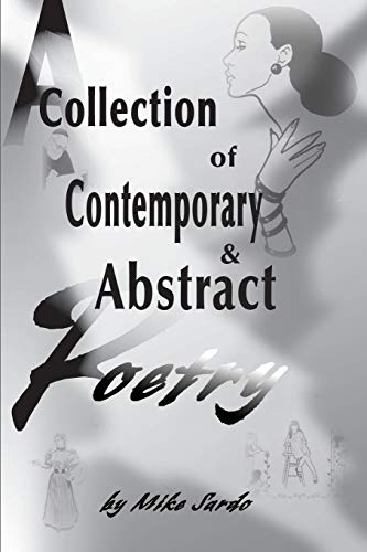 9780595155057: A Collection of Contemporary and Abstract Poetry