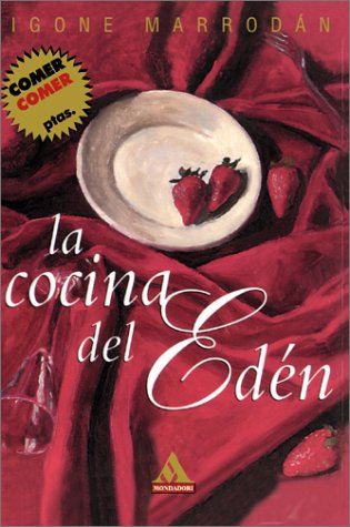 Stock image for La cocina del Eden (Spanish Edition) for sale by BookHolders