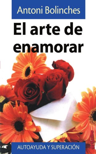 9780595155842: El Arte De Enamorar (French Edition)