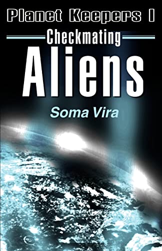 Beispielbild fr Checkmating Aliens: Planet Keepers I zum Verkauf von Lucky's Textbooks