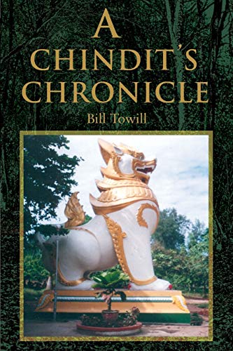 9780595158324: A Chindit's Chronicle