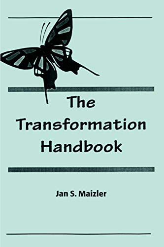 Stock image for The Transformation Handbook for sale by Lucky's Textbooks