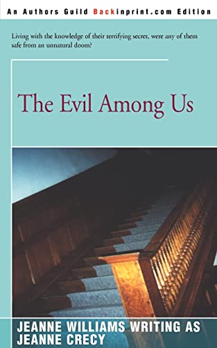 Stock image for The Evil Among Us for sale by Ebooksweb