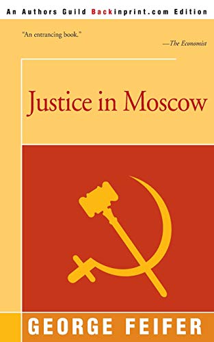 Beispielbild fr Justice in Moscow zum Verkauf von ThriftBooks-Atlanta